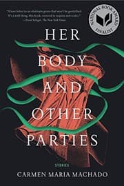 Tapa de Her Body and Other Parties
