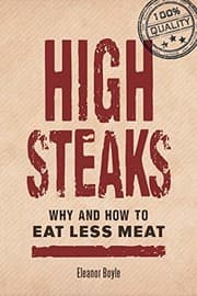 Tapa de High Steaks: Why and How to Eat Less Meat