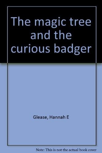Tapa de The magic tree and the curious badger