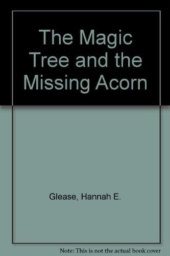 Tapa de The magic tree and the missing acorn