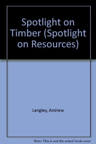 Tapa de Focus on Timber (Focus on Resources)