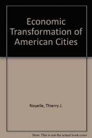 Tapa de The economic transformation of American cities