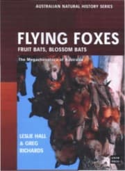 Tapa de Flying Foxes: Fruit and Blossom Bats of Australia (Australian Natural History Series)