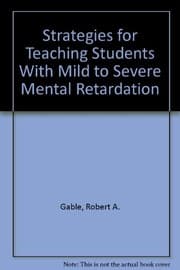 Tapa de Strategies for Teaching Students With Mild to Severe Mental Retardation