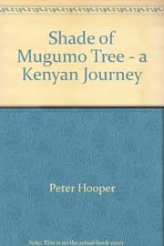 Tapa de Shade Of The Mugumo Tree: A Kenyan Journey.