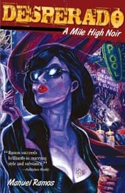 Tapa de Desperado: A Mile High Noir