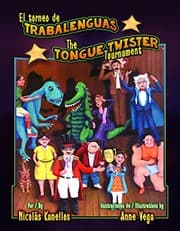 Tapa de El Torneo De Trabalenguas / the Tongue Twister Tournament (English and Spanish Edition)