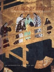 Tapa de Bridge Of Dreams: The Mary Griggs Burke Collection of Japanese Art