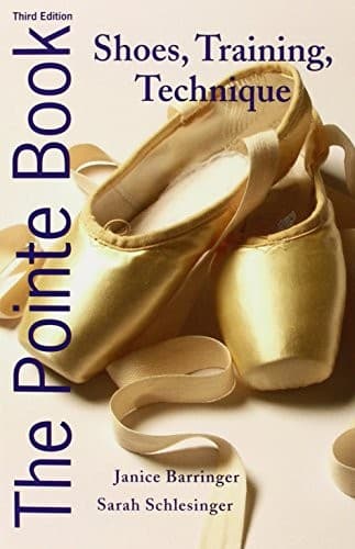 Tapa de The Pointe Book: Shoes, Training, Technique