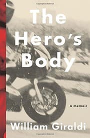 Tapa de The Hero's Body: A Memoir