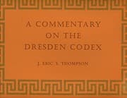Tapa de A commentary on the Dresden codex
