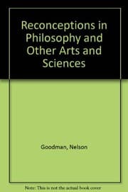 Tapa de Reconceptions in Philosophy and Other Arts and Sciences (Hackett Readings in Philosophy)