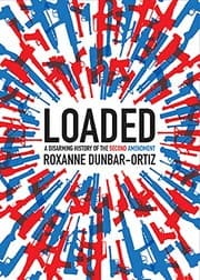 Tapa de Loaded: A Disarming History of the Second Amendment (City Lights Open Media)