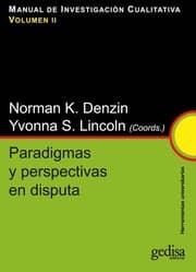 Tapa de Manual de investigación cualitativa. Volumen 2. Paradigmas y perspectivas en disputa - 1. edición.