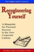 Tapa de Reengineering Yourself - A Blueprint for Personal Success in the New Corporate Culture