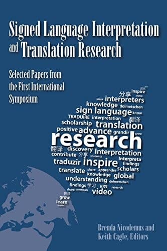 Tapa de Signed Language Interpretation and Translation Research: Selected Papers from the First International Symposium (Gallaudet Studies In Interpret Book 13)