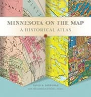 Tapa de Minnesota on the Map: A Historical Atlas