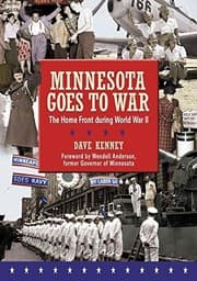 Tapa de Minnesota Goes to War: The Home Front during World War II