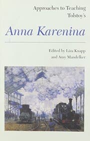 Tapa de Approaches to teaching Tolstoy's Anna Karenina