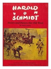 Tapa de Harold von Schmidt draws and paints the Old West