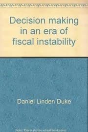 Tapa de Decision making in an era of fiscal instability