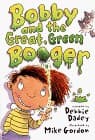 Tapa de Bobby and the great, green booger