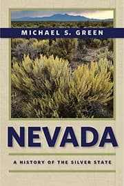 Tapa de Nevada: A History of the Silver State (Shepperson Series in Nevada History)