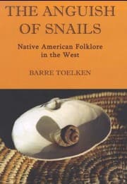 Tapa de Anguish Of Snails: Native American Folklore in the West (Folklife of the West Book 2)