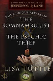 Tapa de The Curious Affair of the Somnambulist & the Psychic Thief
