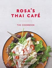 Tapa de Rosa's Thai Café: The Cookbook