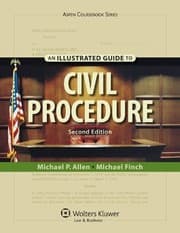 Tapa de An Illustrated Guide to Civil Procedure, Second Edition (Aspen Coursebook)