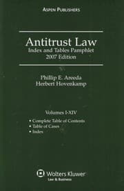 Tapa de Antitrust Law; Index and Tables Pamphlet 2007 Edition (Vol. I-XIV)