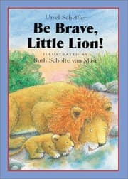 Tapa de Be Brave, Little Lion!