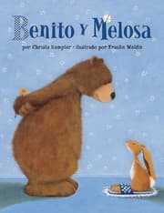 Tapa de Benito Y Melosa (Spanish Edition)