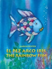 Tapa de El Pez Arco Iris / The Rainbow Fish Bilingual Paperback Edition