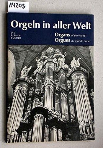 Tapa de Orgeln in aller Welt =