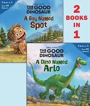 Tapa de A Dino Named Arlo/A Boy Named Spot (Disney/Pixar The Good Dinosaur) (Pictureback(R))