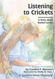Tapa de Listening to Crickets: A Story about Rachel Carson (Creative Minds Biographies)