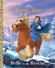 Tapa de Belle to the Rescue (Disney Beauty and the Beast) (Big Golden Book)