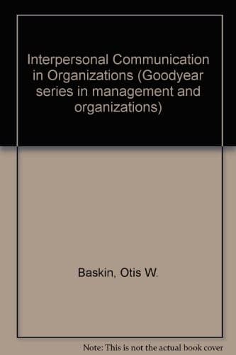 Tapa de Interpersonal Communication in Organizations