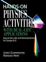 Tapa de Hands-On Physics Activities with Real-Life Applications: Easy-to-Use Labs and Demonstrations for Grades 8 - 12