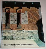 Tapa de The architecture of Frank Furness