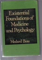 Tapa de Existential Foundations of Medicine and Psychology
