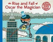Tapa de The Rise and Fall of Oscar the Magician: A Monkey World Adventure