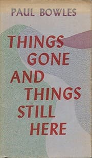 Tapa de Things Gone and Things Still Here