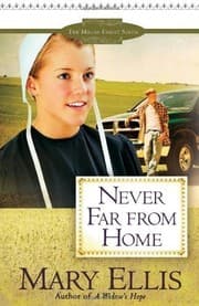 Tapa de Never Far from Home (The Miller Family Series Book 2)