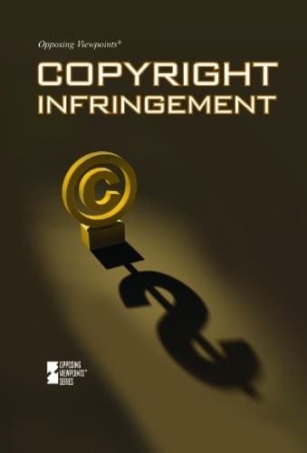Tapa de Copyright Infringement (Opposing Viewpoints)