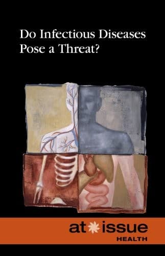 Tapa de Do Infectious Diseases Pose a Threat? (At Issue)
