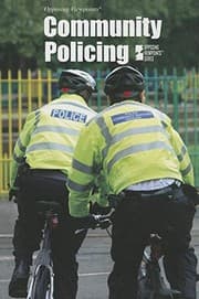 Tapa de Community Policing (Opposing Viewpoints)