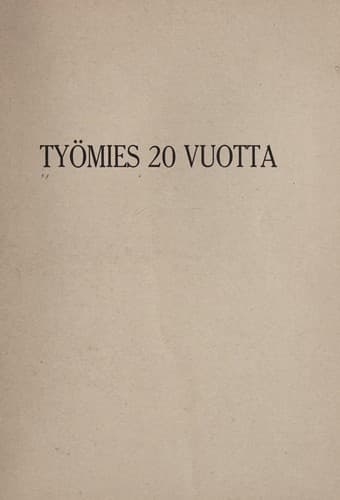 Tapa de Tyomies 20 vuotta